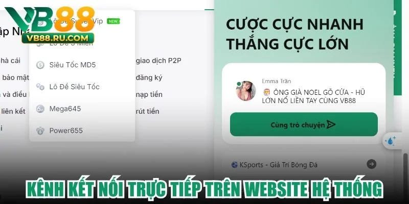 Kênh kết nối trực tiếp trên website hệ thống