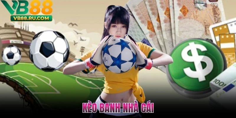 Kèo Banh Nhà Cái Và Cách Theo Dõi Bảng Tỷ Lệ Trận Đấu